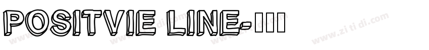 POSITVIE LINE字体转换
